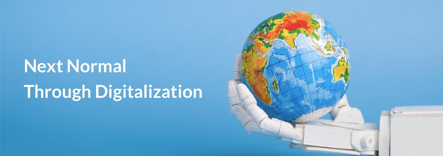 Business Sectors “Next Normal” Through Digitalization