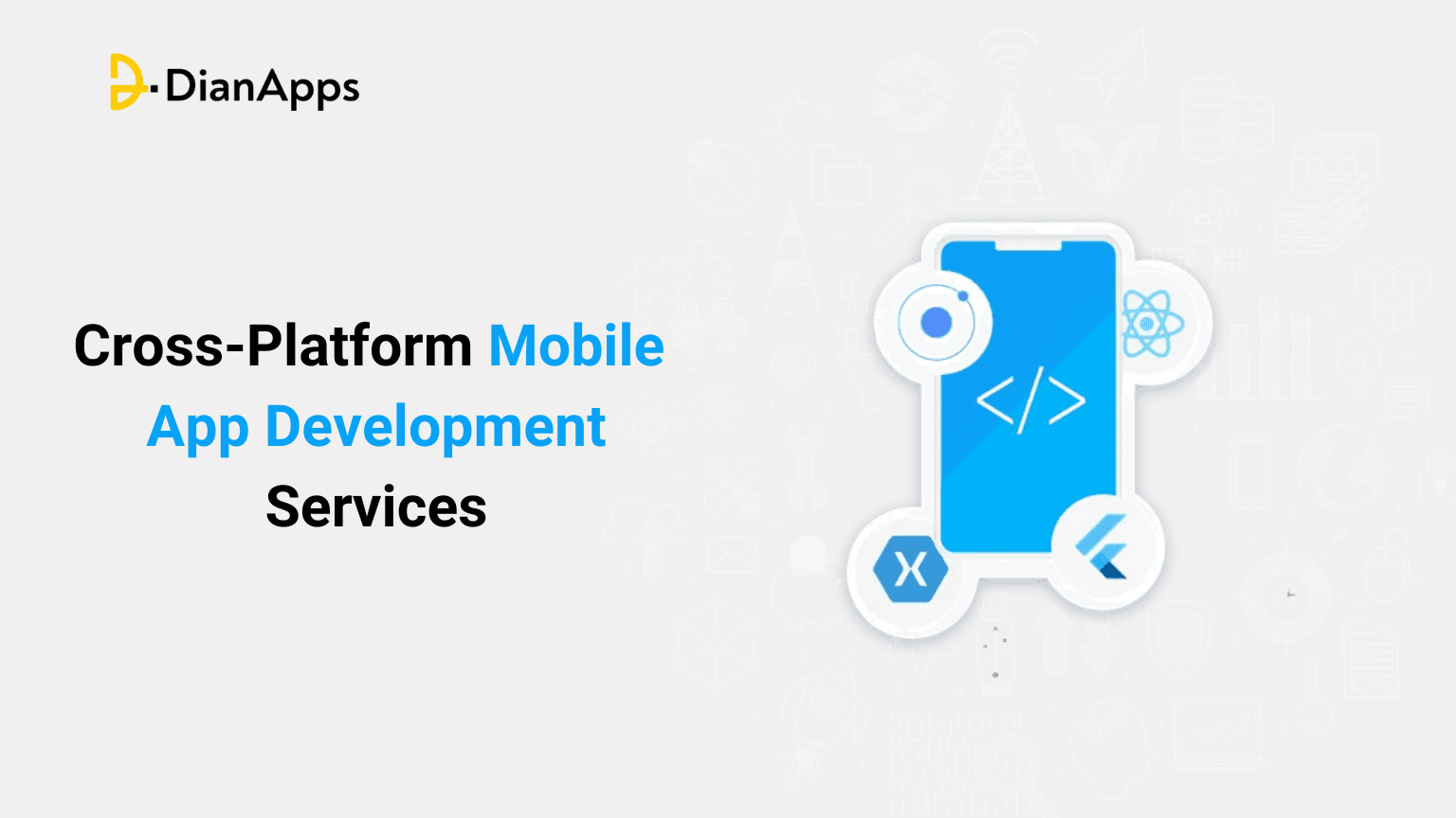 The Importance of Cross-Platform Mobile App Development Services