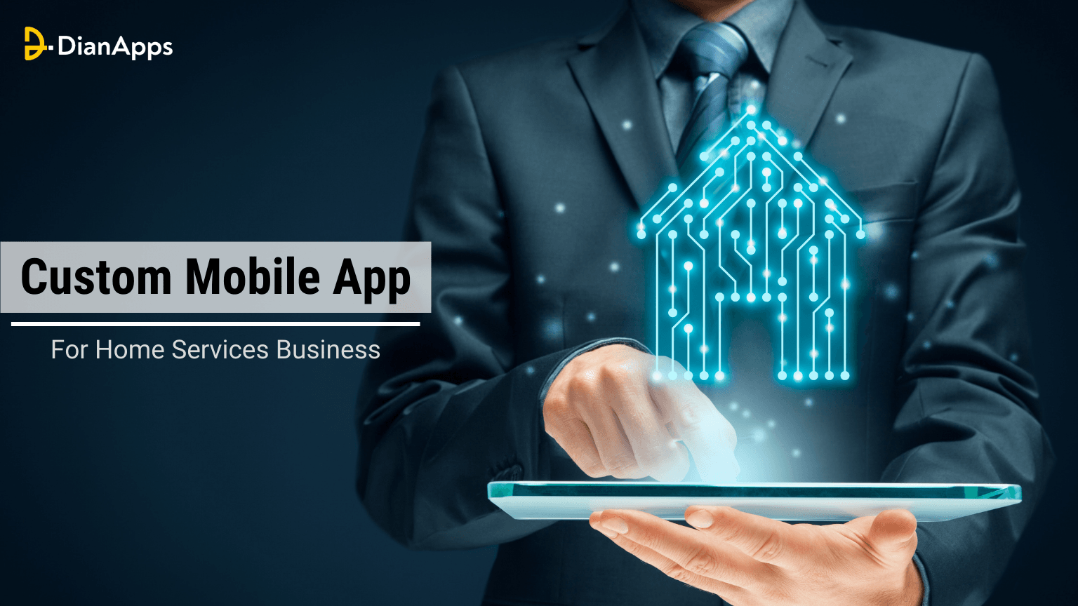 Why Every Home Services Business Needs a Custom Mobile Application in 2025?