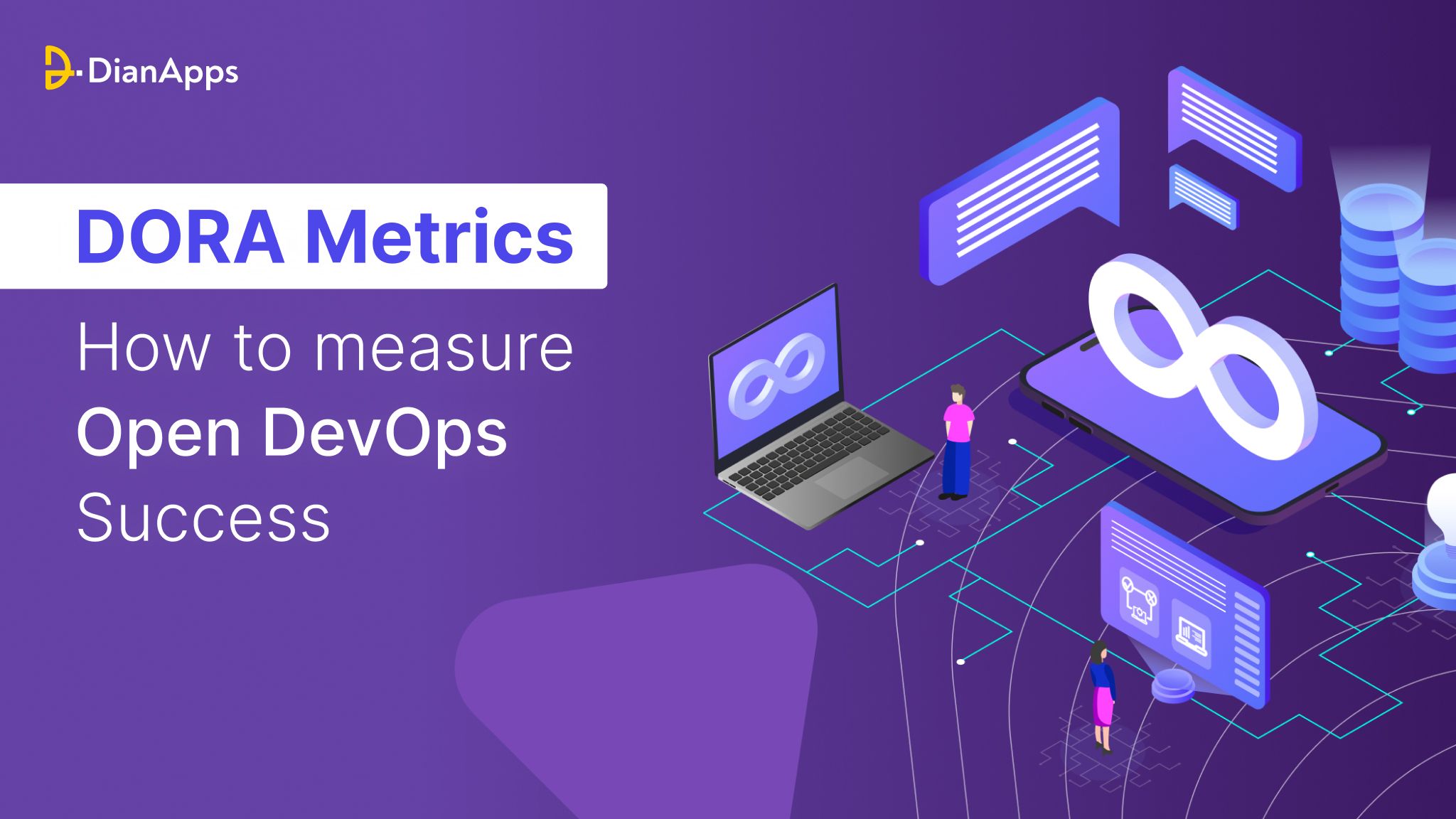 DORA Metrics: How to measure Open DevOps Success?