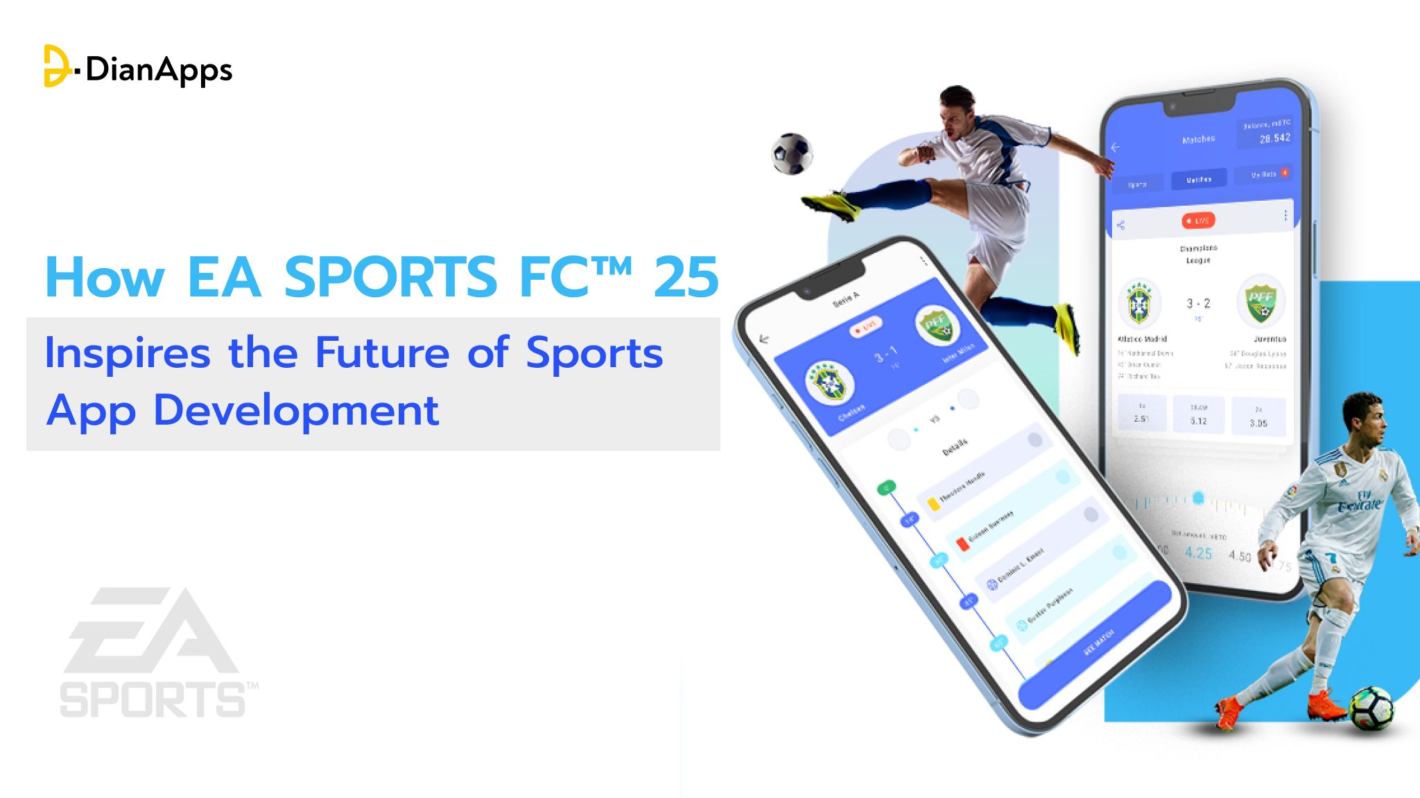 How EA SPORTS FC™ 25 Inspires the Future of Sports App Development?