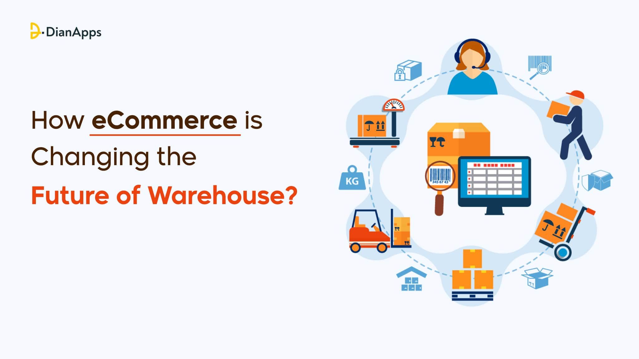 How eCommerce is Changing the Future of Warehouses?