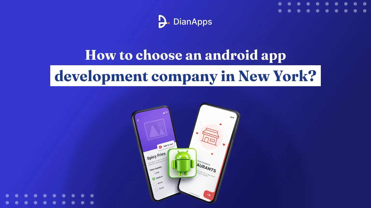 Choosing Android App Development in New York