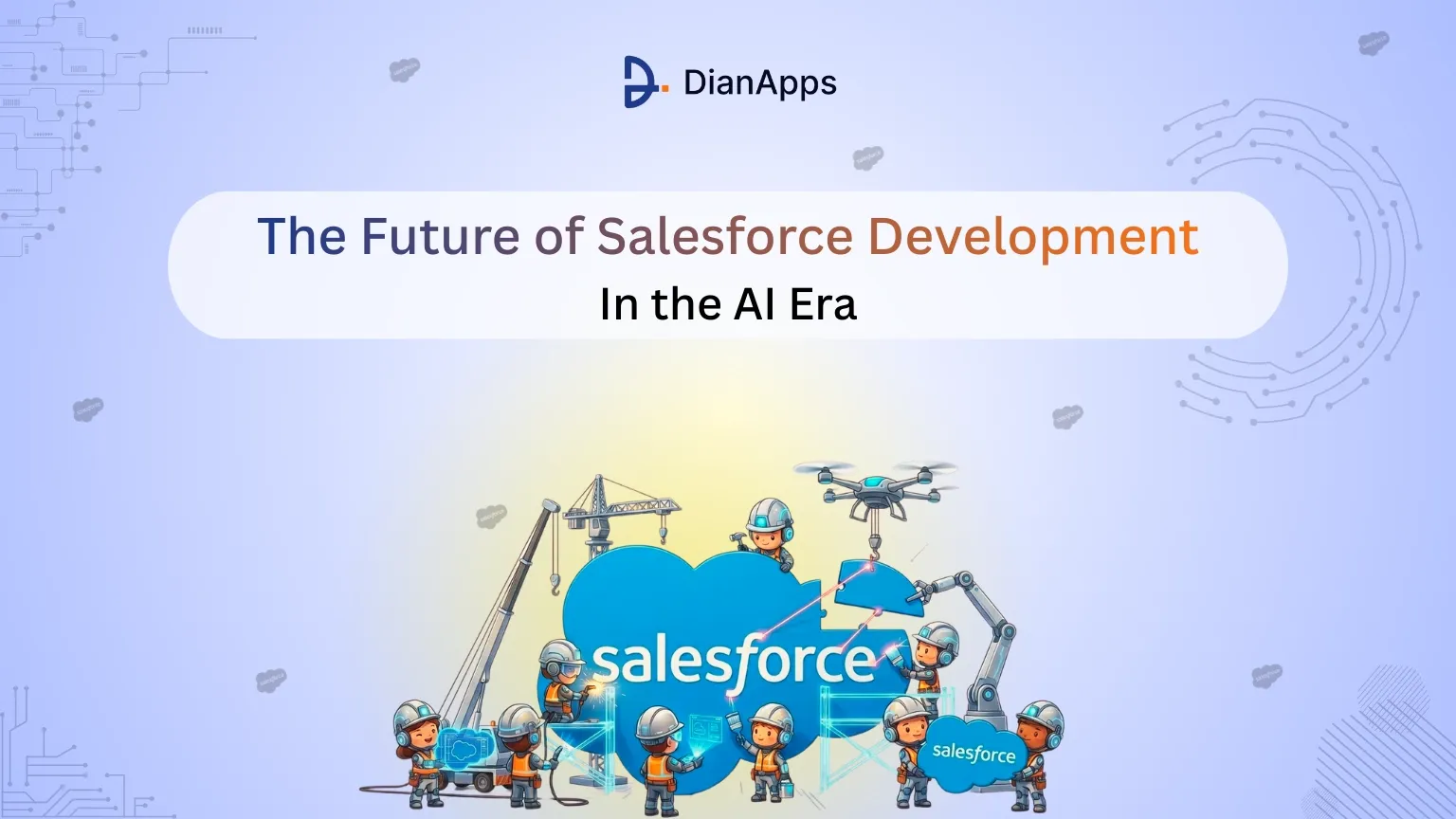 The Future of Salesforce Development in the AI Era