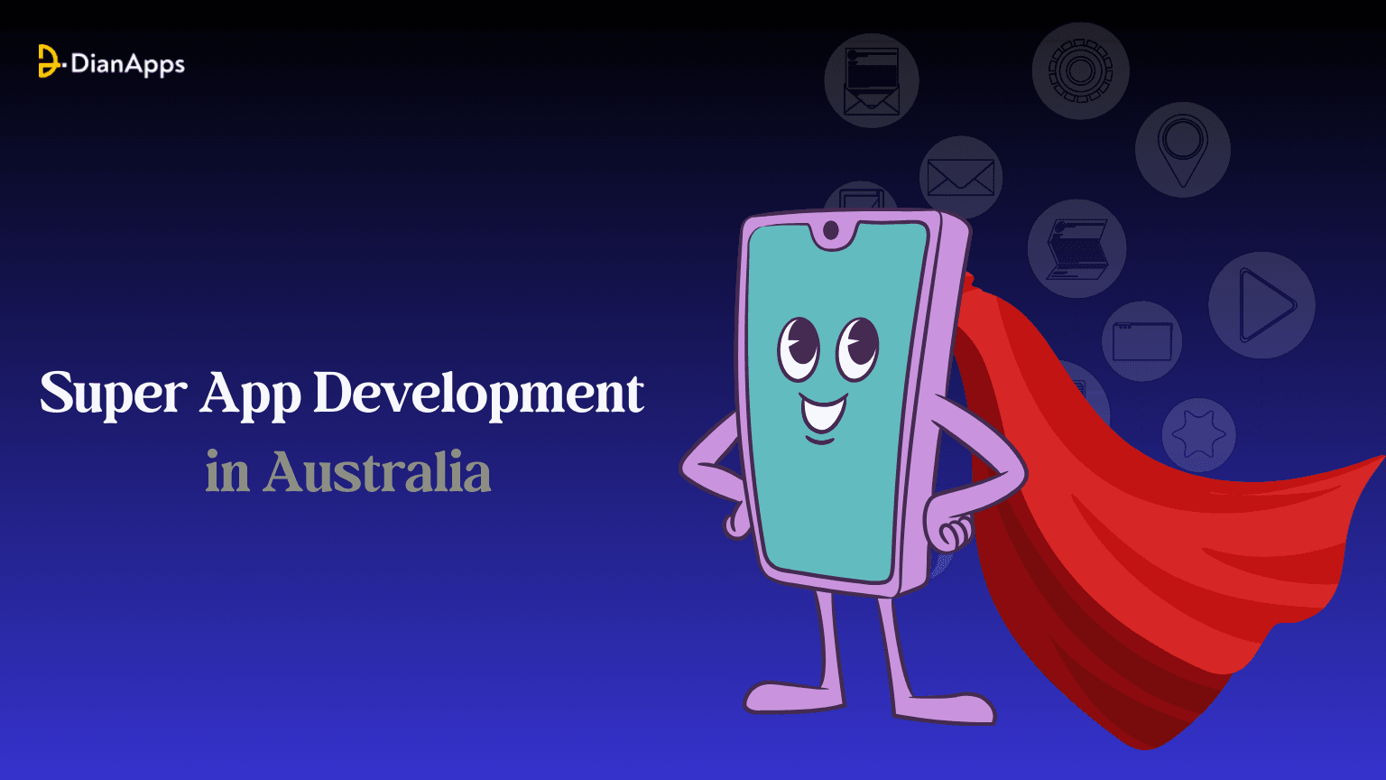 From Clever to Douugh: The Rise of Super App Development in Australia