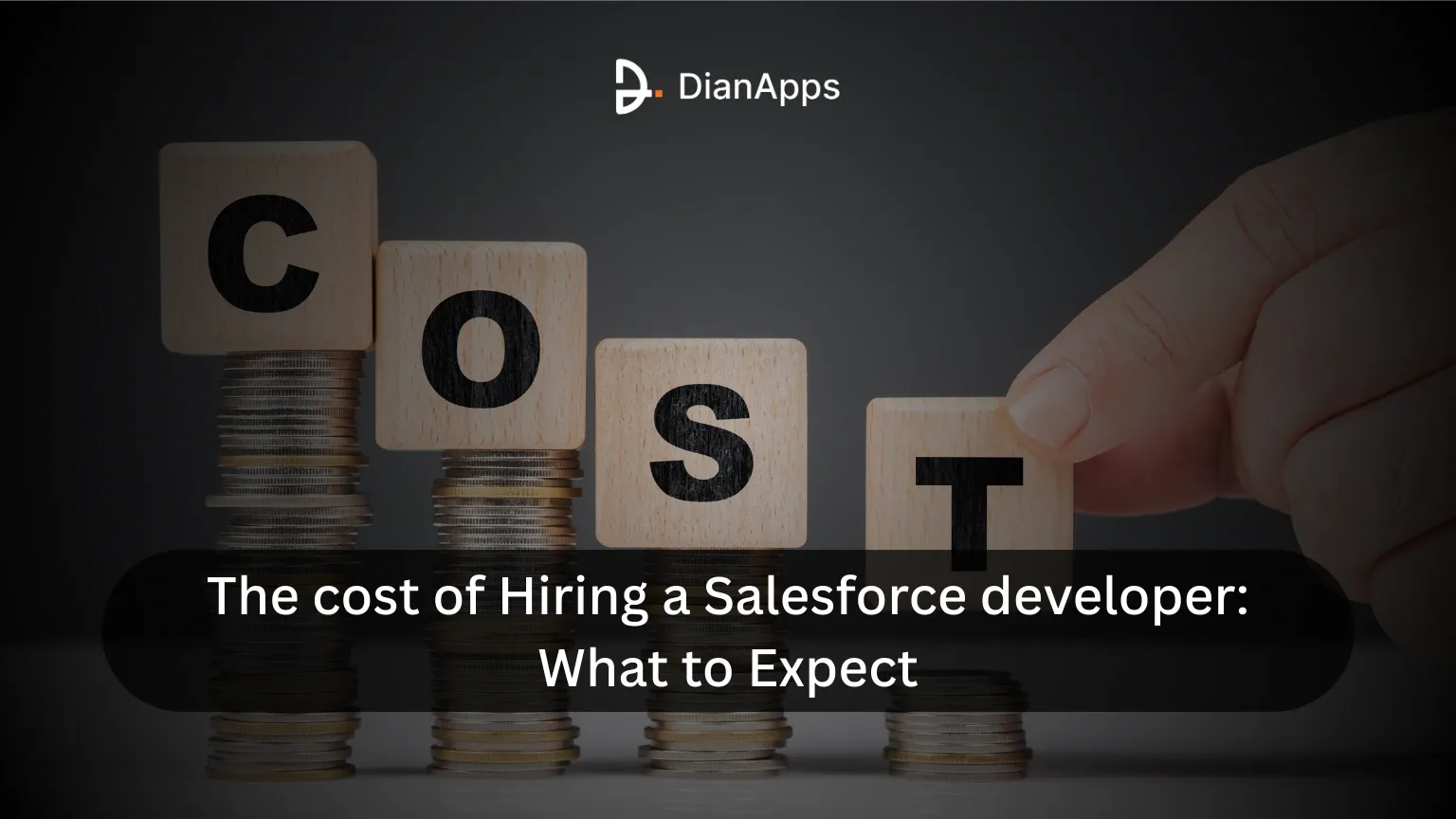 The cost of Hiring a Salesforce developer: What to Expect