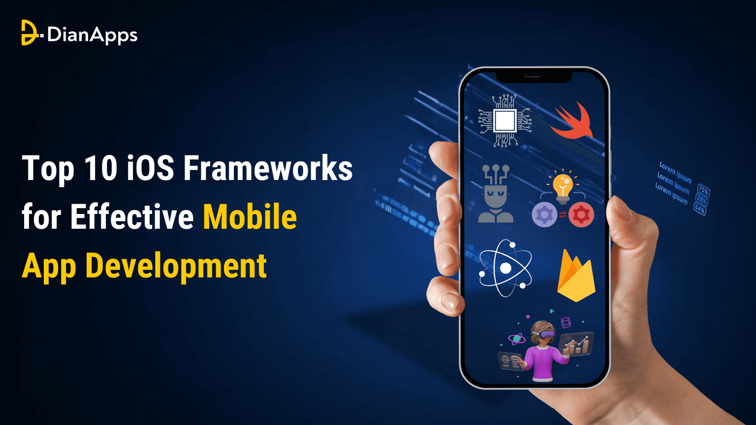 Top 10 iOS Frameworks for Effective Mobile App Development 2025