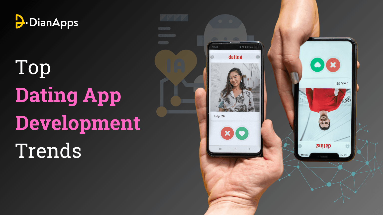 Top Dating App Development Trends To Shape Modern Dating