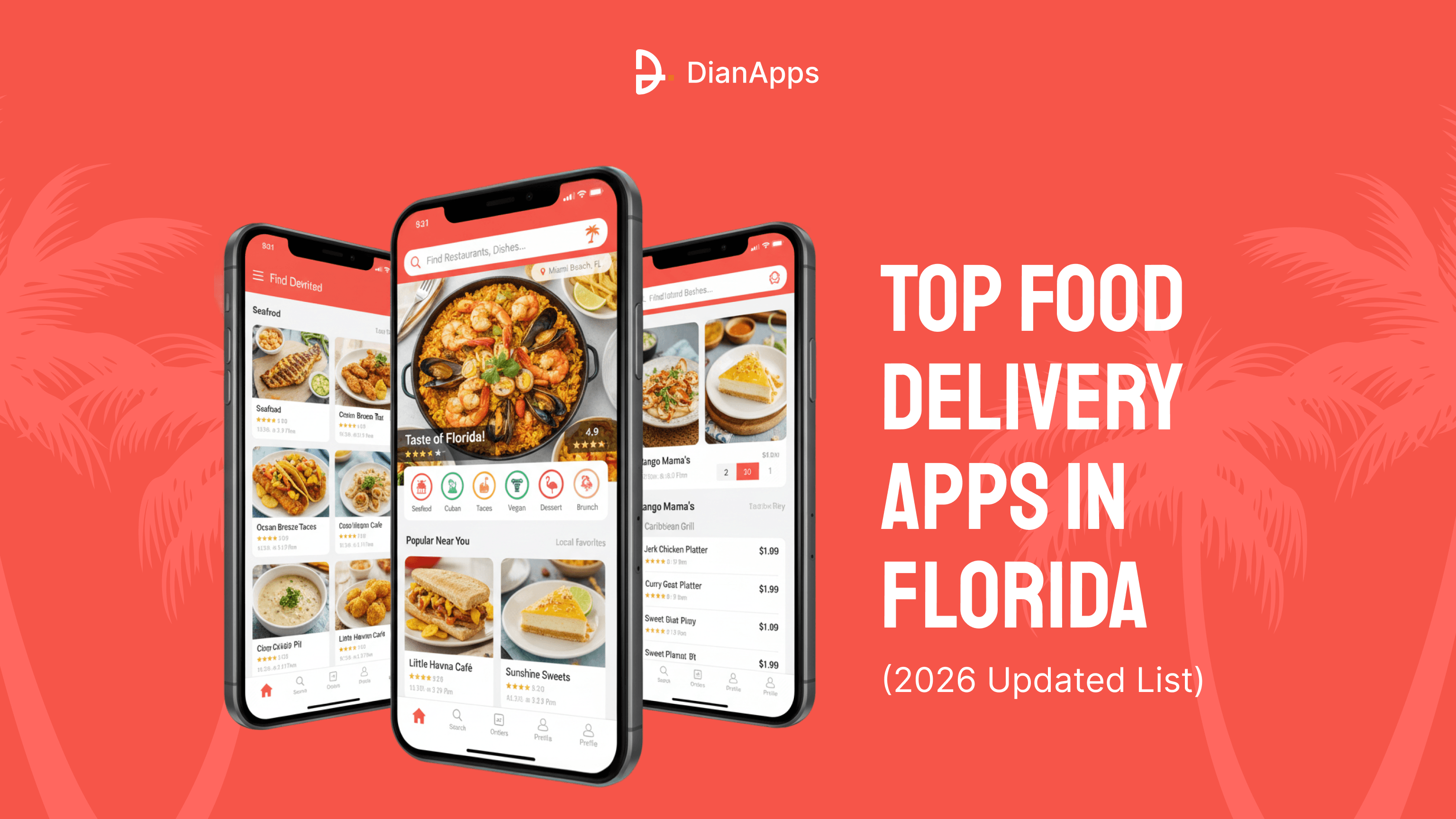Top Food Delivery Apps in Florida (2026 Updated List)
