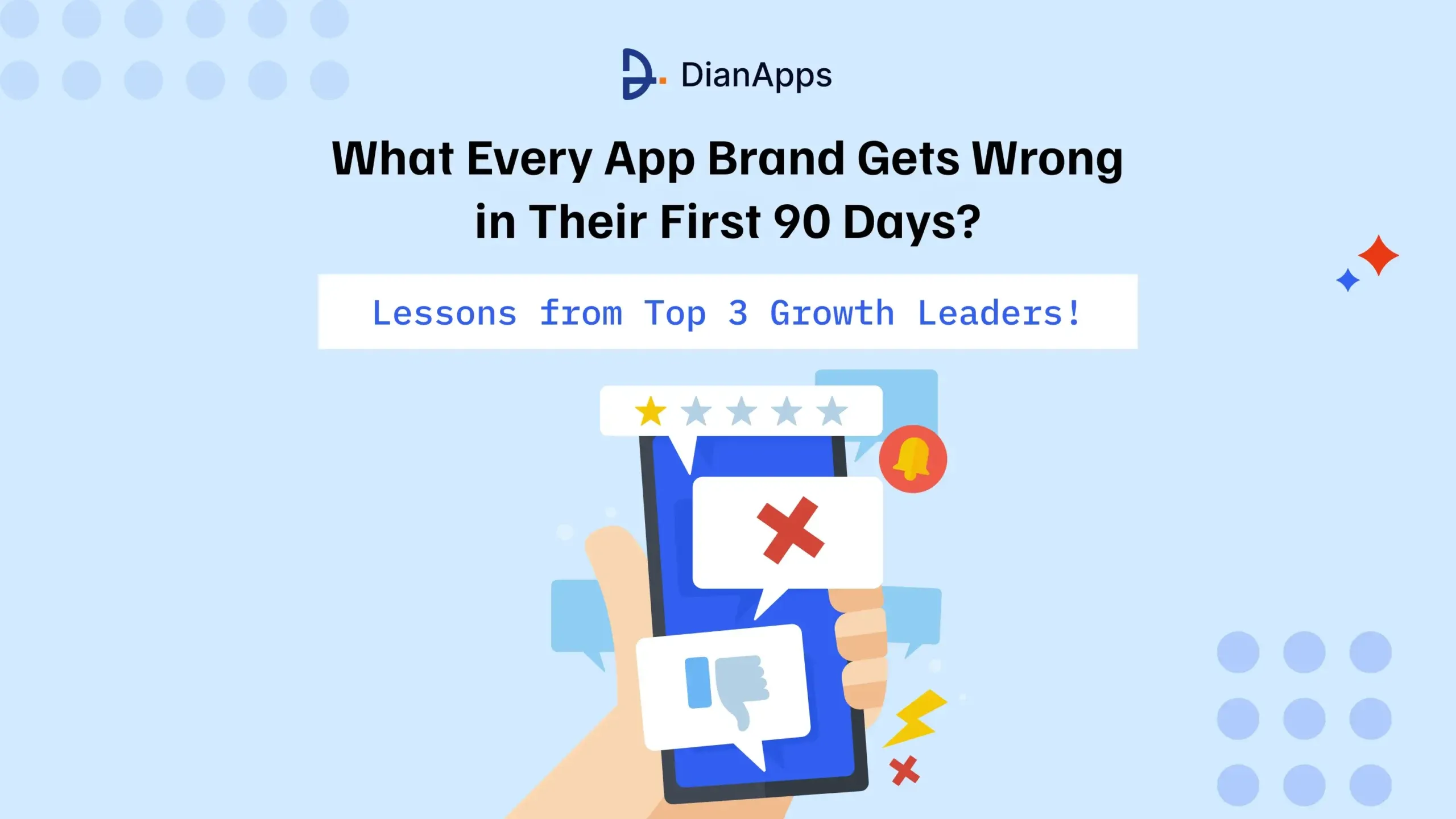 What Every App Brand Gets Wrong in Their First 90 Days? Lessons from Top Growth Leaders!
